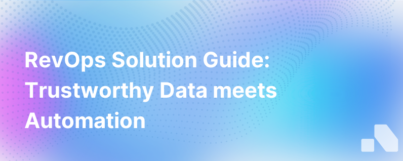 A Revops Solution Buyers Guide Trustworthy Data Automation 1