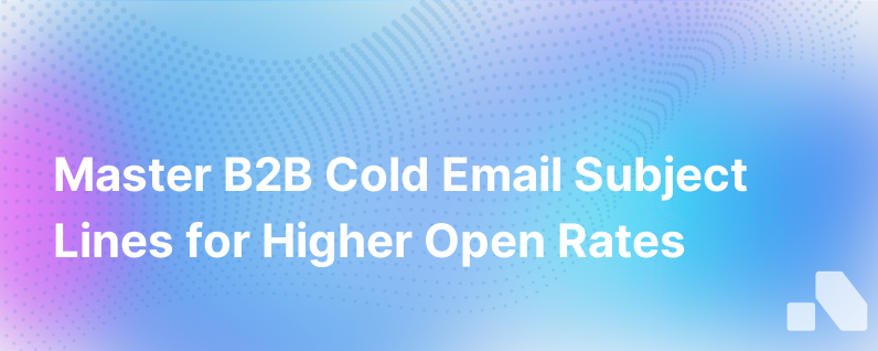 B2B Cold Email Subject Line Tips