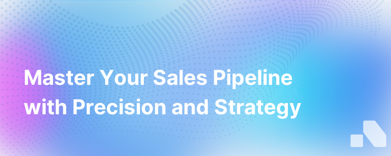 Becoming The Master Of Your Pipeline