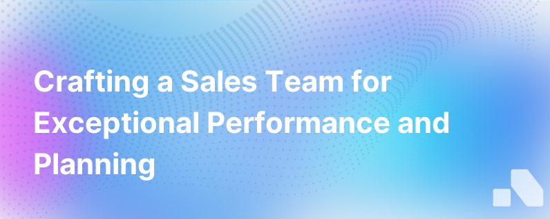 Building A Winning Se Team Sales Planning