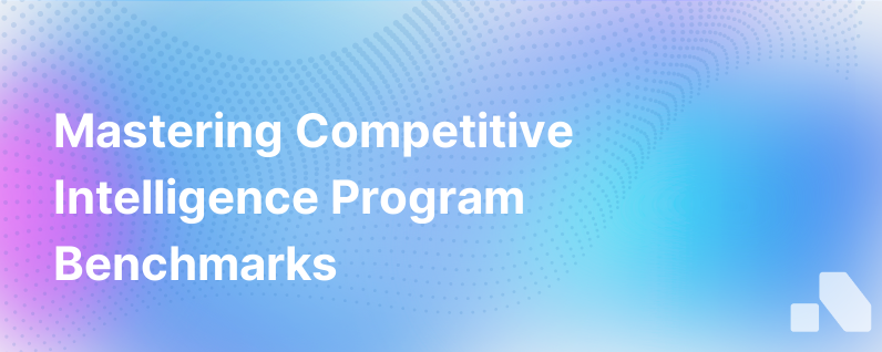 Competitive Intelligence Program Benchmarks