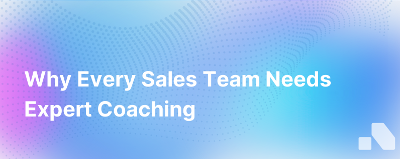 Every Team Needs A Coach Sales Management Defined