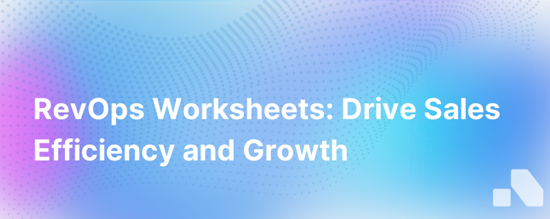 From The Revenue Operations Council Revops Worksheets