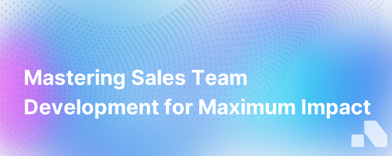 How To Build Your Sales Development Team