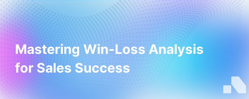 How To Succeed With Win Loss Analysis