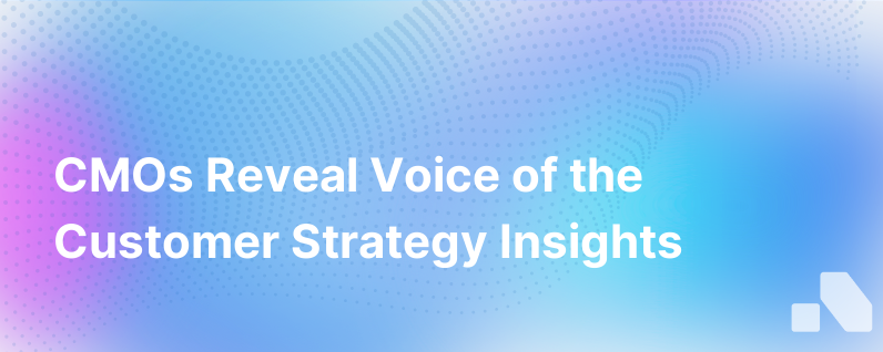 Intake Is The Easy Part Cmos Discuss Voice Of The Customer Strategy
