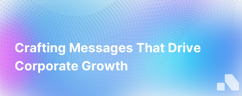 Messaging To Drive Growth