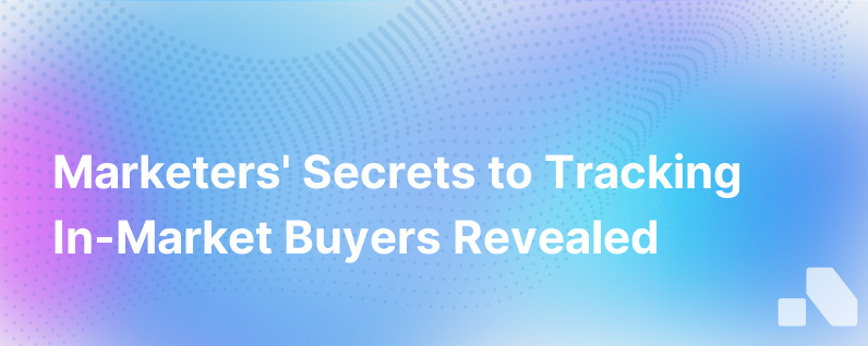 Report How Marketers Are Tracking In Market Buyers