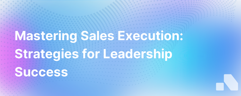 Sales Execution