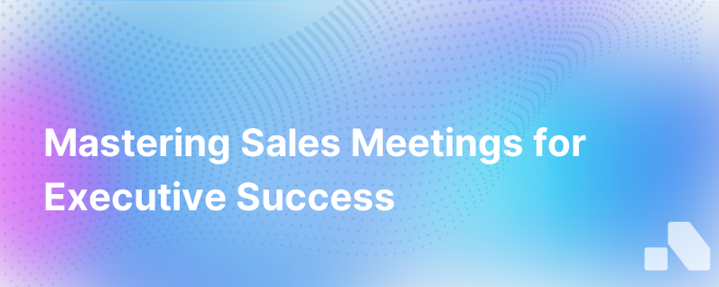 Sales Meetings