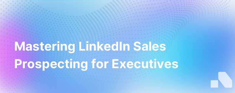 Sales Prospecting Using Linkedin