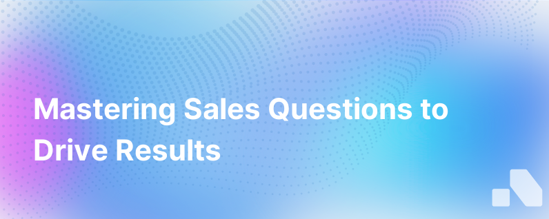 Sales Questions