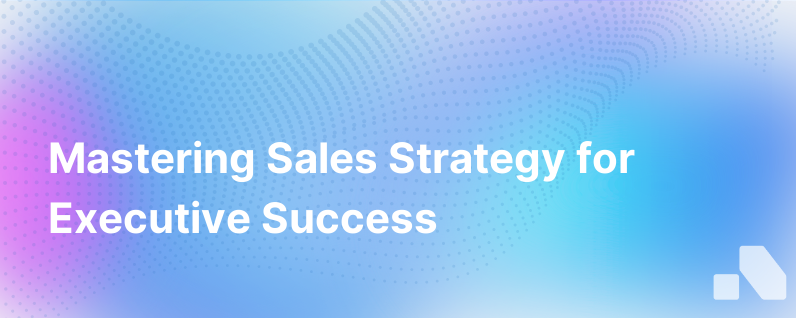 The Art of Writing a Winning Sales Strategy